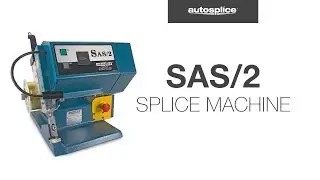 SAS/2 splice machine for crimp connections