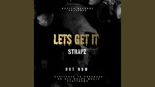 Lets Get It