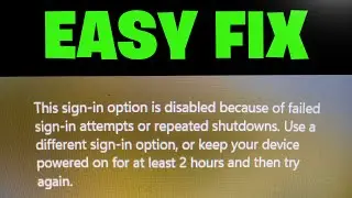 How To Fix This Sign in Option is Disabled Because of Failed Sign in Attempts - NEW 2026✅