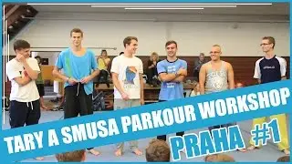 TARY PARKOUR WORKSHOP EP. 2 | PRAHA #1