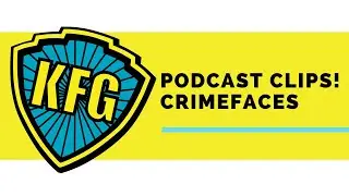 Crimefaces of Kung Fu! | KFG Clips!