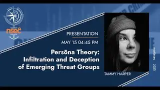 NorthSec 2025 - Tammy Harper - Persōna Theory: Infiltration and Deception of Emerging Threat Groups