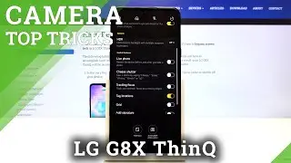 Лучшие трюки камеры LG G8X ThinQ