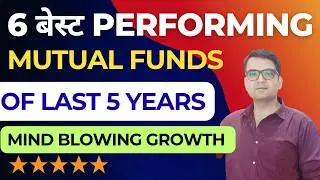 6 Best Mutual Funds For Long Term Investment | Top Performing Mutual Funds In India