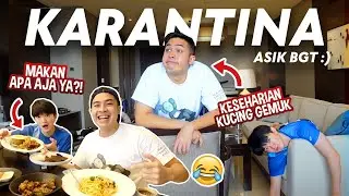 A DAY IN LIFE DI KARANTINA! ASIK BANGET :)