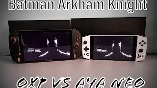 Batman Arkham knight comparison/fix for intel (Check Description)   Aya Neo Vs Onexplayer