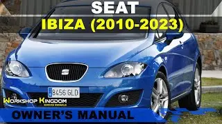 SEAT IBIZA (2010-2023) Owner's User Manual - English - PDF Download