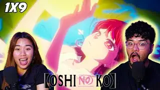 THE GROUP LEADER IS?? | Oshi No Ko Episode 9 REACTION!