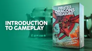 Gameplay Introduction | Pirates Dragons Treasure Card Game