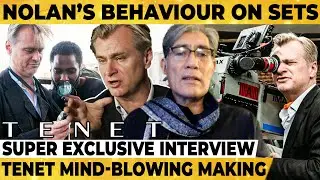 Tenet Making: Christopher Nolan's Vision & Handling Actors on Sets! - Denzil Smith Reveals 1st Time