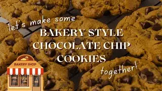 Bakery Style Chocolate Chip Cookies Recipe