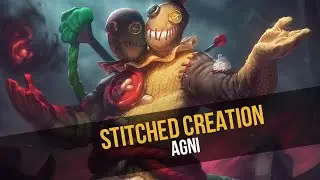 NEW SKIN for Agni - Stitched Creation