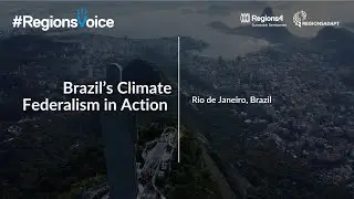 #RegionsVoice: Rio de Janeiro's Climate Federalism