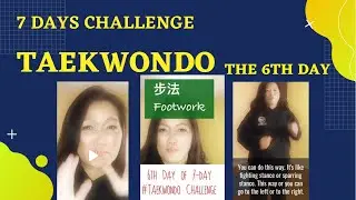 Taekwondo Challenge: The 6th Day. FootWork. 💪 #Shorts
