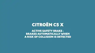 New Citro&euml;n C5 X- Active Safety Brake