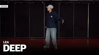 DEEP - Summer walker | Lea Choreography | INTRO Dance Music Studio