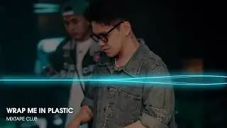 Wrap Me In Plastic (Tino Mix) - Nhạc Đi Cảnh Hot TikTok 2025