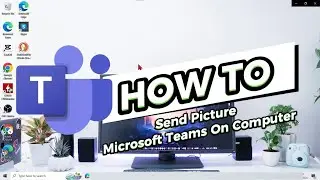 How To Send Picture Microsoft Teams On Computer