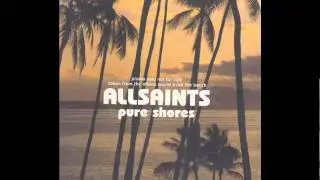 All Saints - Pure Shores (MDinsens Remix)