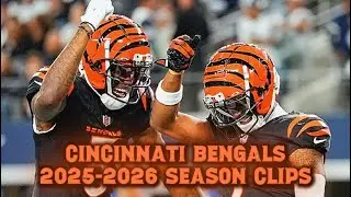 Cincinnati Bengals 2025-2026 Season Clips