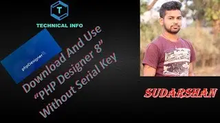 How To install PHP Designer 8  And use without serial key