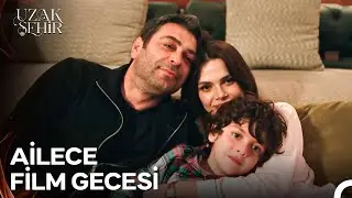 Çiftlik Evinde Sinema Partimiz Var🍿 - Uzak Şehir 46. Bölüm