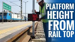 Height of Platform level from Rail top!!