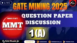 MID MONTH TEST DISCUSSION || COMPLETE SOLUTION || LEC 1(A) ||  MINING GYAN