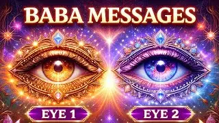 Choose a EYE - SAI BABA's INTUITIVE Message for You Hidden in Spiritual Tarot Reading