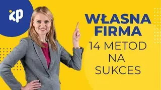 Założenie nowego biznesu | Olga Palka