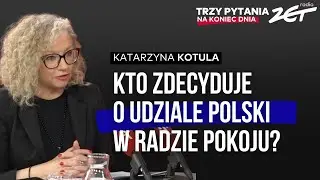 Trzy Pytania na Koniec Dnia - Katarzyna Kotula
