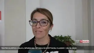 TEATRO OLIMPICO, CALA IL SIPARIO SUL 75&deg; CICLO DI SPETTACOLI CLASSICI  | 28/10/2022