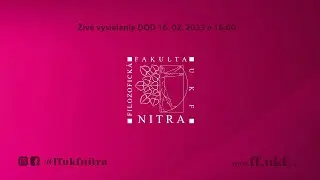 Deň otvorených dverí na Filozofickej fakulte UKF v Nitre