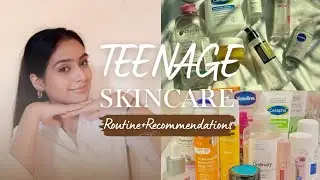 Teenage Affordable Skincare Routine + Recommendations || For Clear & Smooth Skin ✨️