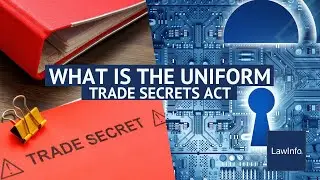 What Is the Uniform Trade Secrets Act? | LawInfo