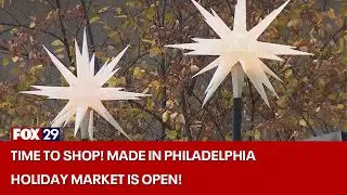 Made in Philadelphia Holiday Market is open for business, ushering in holiday season