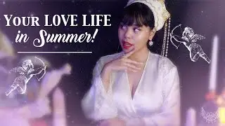 💖JUNE, JULY, AUGUST 2021 LOVE LIFE! 💖(pick a card+art)