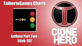Anthem Part Two  - Clone Hero Custom Chart