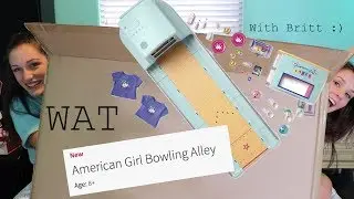 Opening the American Girl Bowling Ally (BONUS VIDEO)
