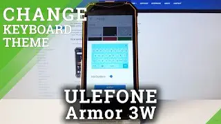 Choose Keyboard Theme from List - ULEFONE Armor 3W & Keyboard Personalization