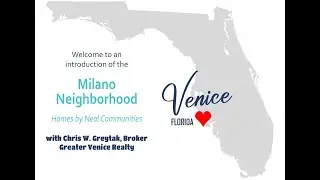 Milano Neighborhood of Nokomis, FL  (North Venice area)