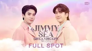 [FULL SPOT] JIMMY SEA DREAMSCAPE FANCON 💭