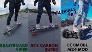 Испытания PEV, эпизод 1: BeastBoard, Eovan GTS Carbon Super, Ecomobl M24, Monster Board?