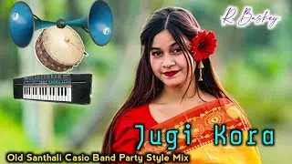 Jugi Kora/Old Santhali Bapla Casio Dj Song/Santali Piano Dj Song/R Baskey