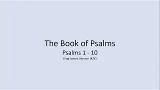 Psalms 1 - 10 (King James Version)