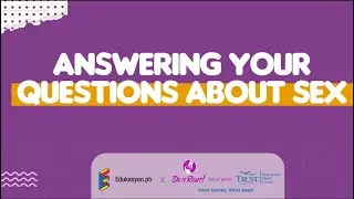 #DoItRight: Answering Your Questions About Sex?