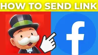 How To Send Monopoly Go Link On Facebook 2025