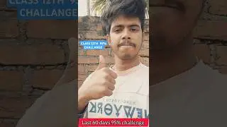 Class 12 student 2025 target 95% in 60 days 🔥#study#vlog#challenge #grow#viral #shorts#public