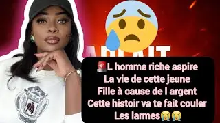 🚨L Homme Riche Aspir la Vie de cet  Fille  à cause de l Argent:cet histoir va te fê Coulé  de Larme😭
