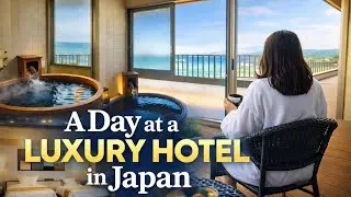 මුහුද අයිනේ ලස්සන hotel එකක දවසක් 🇯🇵🥺|| Spending a Day at a Luxury Hotel in Japan | Dream Stay 🇯🇵✨